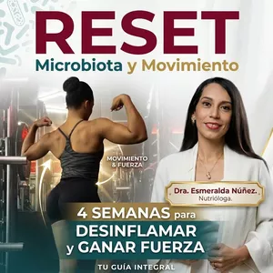 Portada del Reset Antiinflamatorio y Movimiento: 4 semanas para desinflamar y ganar fuerza, con la Dra. Esmeralda Núñez